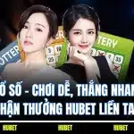 SƯ Xổ Số - Chơi Dễ, Thắng Nhanh, Nhận Thưởng HUBET Liền Tay